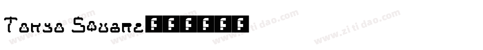 Tokyo Square字体转换